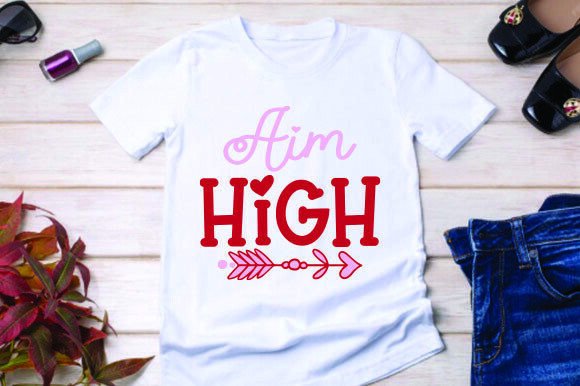 Aim High Motivational T-Shirt Design