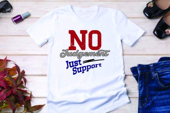 No Judgement Just Support