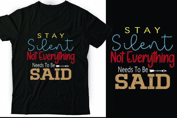 Stay Silent. Not Everything Needs to Be