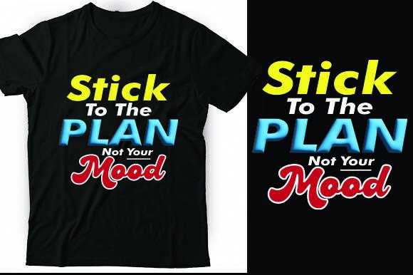 Stick to the Plan Not Your Mood